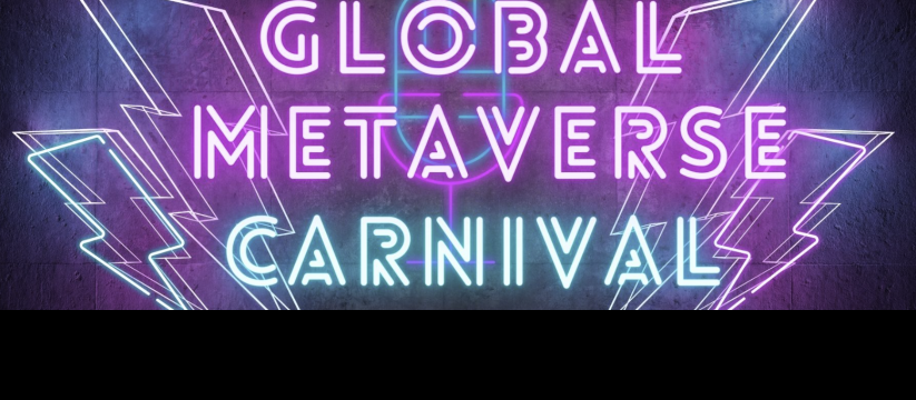 Global Metaverse Carnival - Virtual Eevent