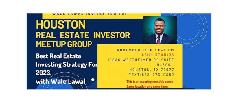 Houston Monthly Local Real Estate Investor Networking Event, Houston USA