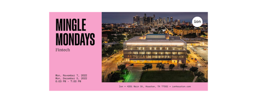 Mingle Mondays: FinTech, Houston USA