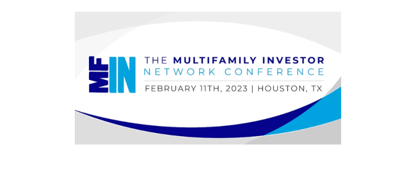 The Multifamily Investor Network Conference | Houston | TX, Houston USA