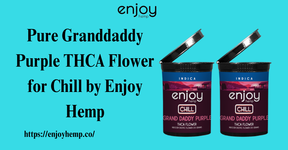 Granddaddy Purple THCA Flower